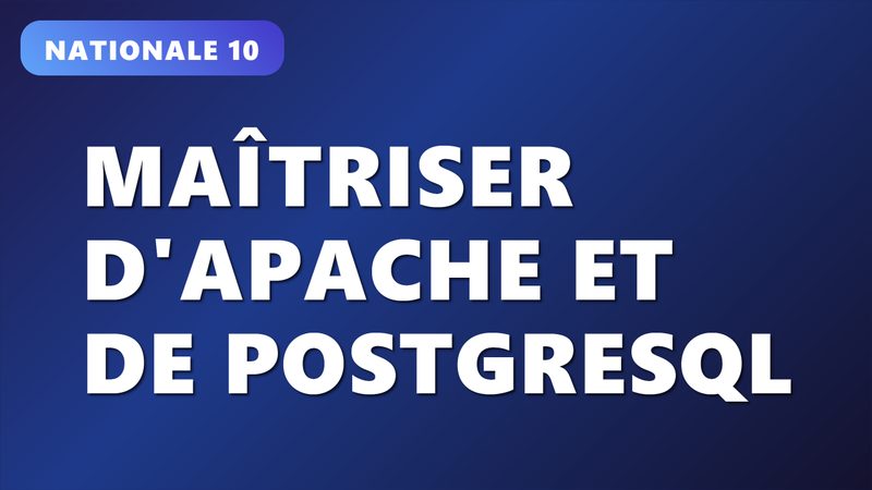 Maîtriser d’Apache et de PostgreSQL