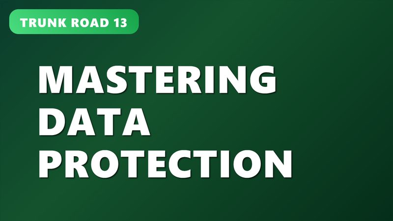 Mastering Data Protection
