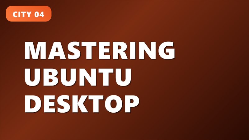 Mastering Ubuntu Desktop